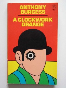Cover of Anthony Burgess A Clockwork Orange
